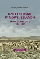 Dzieci polskie w Nowej Zelandii. Autor: Chmielewski Witold Jan. SmakLiter.pl Okładka książki Dzieci polskie w Nowej Zelandii