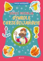 Dzieci poznają symbole chrześcijańskie. Autor: Serena Gigante. SmakLiter.pl Okładka książki Dzieci poznają symbole chrześcijańskie