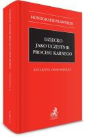Okładka książki Dziecko jako uczestnik procesu karnego
