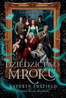 Okładka książki Dziedzictwo mroku