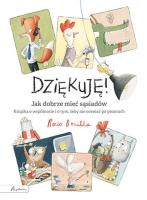 Dziękuję! Jak dobrze mieć sąsiadów. Autor: Rocio Bonilla. SmakLiter.pl Okładka książki Dziękuję! Jak dobrze mieć sąsiadów