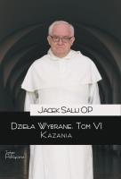 Dzieła wybrane. Kazania. Tom 6. Autor: Salij Jacek. SmakLiter.pl Okładka książki Dzieła wybrane. Kazania. Tom 6