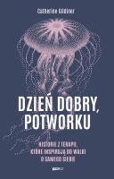 Okładka książki Dzień dobry potworku wyd. specjalne