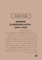 Okładka książki Dziennik z łódzkiego getta (1941-1942)