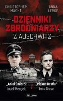 Okładka książki Dzienniki zbrodniarzy z Auschwitz