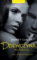 Dziewczyna na miesiąc. Lipiec. Sierpień. Wrzesień. Autor: Audrey Carlan. SmakLiter.pl Okładka książki Dziewczyna na miesiąc. Lipiec. Sierpień. Wrzesień