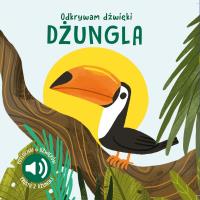 Okładka książki Dżungla. Odkrywam dźwięki
