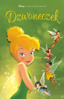 Dzwoneczek. Autor: Macchetto Augusto, Antonello Dalena, Manuela Razzi. SmakLiter.pl Okładka książki Dzwoneczek