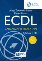 Okładka książki ECDL Moduł S5. Zarządzanie projekt. Syllabus v.1.0