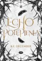 Echo potępienia. Autor: K.E. December. SmakLiter.pl Okładka książki Echo potępienia