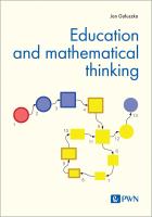 Education and mathematical thinking. Autor: Gałuszka Jan. SmakLiter.pl Okładka książki Education and mathematical thinking