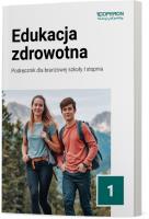 Edukacja zdrowotna SBR 1 Podręcznik. Autor: Myrcik Katarzyna, Beata Jakubik, Renata Szymańska. SmakLiter.pl Okładka książki Edukacja zdrowotna SBR 1 Podręcznik