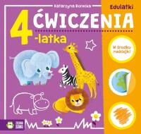 Edulatki. Ćwiczenia 4-latka. Autor: Opracowanie zbiorowe. SmakLiter.pl Okładka książki Edulatki. Ćwiczenia 4-latka