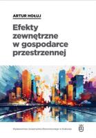 Okładka książki Efekty zewnętrzne w gospodarce przestrzennej