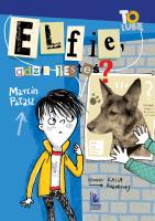 Elfie, gdzie jesteś?. Autor: Pałasz Marcin. SmakLiter.pl Okładka książki Elfie, gdzie jesteś?