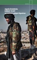 Okładka książki Emirat to my. Jak talibowie odbijali Afganistan