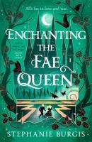 Okładka książki Enchanting the Fae Queen
