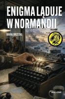 Okładka książki Enigma ląduje w Normandii