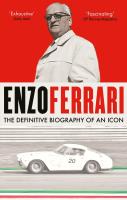 Enzo Ferrari. The definitive biography of an icon wer. angielska. Autor: Monte Luca Dal. SmakLiter.pl Okładka książki Enzo Ferrari. The definitive biography of an icon wer. angielska
