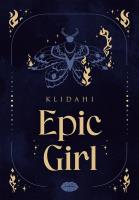 Epic Girl. Autor: klidahi. SmakLiter.pl Okładka książki Epic Girl