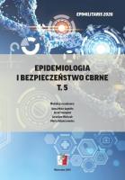 Okładka książki Epidemiologia i bezpieczeństwo CBRNE T.5