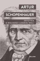 Erystyka. O wolności ludzkiej woli. Autor: Artur Schopenhauer. SmakLiter.pl Okładka książki Erystyka. O wolności ludzkiej woli