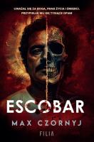 Escobar. Autor: Max Czornyj. SmakLiter.pl Okładka książki Escobar