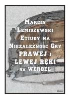 Okładka książki Etiuduy na niezależność gry prawej i lewej...