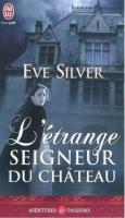 Okładka książki Etrange seigneur du chateau