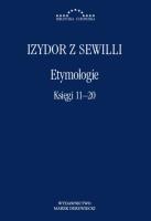 Okładka książki Etymologie. Księgi 11-20