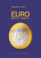 Euro. Mity i fakty. Autor: Dariusz K. Rosati. SmakLiter.pl Okładka książki Euro. Mity i fakty