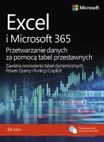 Excel i Microsoft 365 Przetwarzanie danych za pomocą tabel przestawnych. Autor: Jelen Bill. SmakLiter.pl Okładka książki Excel i Microsoft 365 Przetwarzanie danych za pomocą tabel przestawnych
