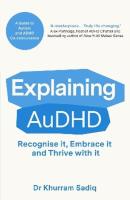 Explaining AuDHD: A Guide to Autism and ADHD Co-concurrence wer. angielska. Autor: Khurram Sadiq. SmakLiter.pl Okładka książki Explaining AuDHD: A Guide to Autism and ADHD Co-concurrence wer. angielska