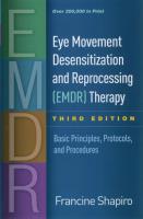 Eye Movement Desensitization and Reprocessing (EMDR) Therapy. Autor: Shapiro Francine. SmakLiter.pl Okładka książki Eye Movement Desensitization and Reprocessing (EMDR) Therapy