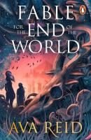 Okładka książki Fable For the End of the World