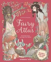 Okładka książki Fairy Atlas. Enchanted Stories and Magic from Folklore