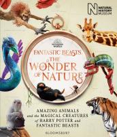 Fantastic Beasts. The Wonder of Nature. Amazing Animals and the Magical Creatures of Harry Potter and Fantastic Beasts wer. angielska. Autor: J.K. Rowling. SmakLiter.pl Okładka książki Fantastic Beasts. The Wonder of Nature. Amazing Animals and the Magical Creatures of Harry Potter and Fantastic Beasts wer. angielska