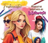 Fashionista. Modelki na wakacjach do kolorowania. Autor:   Praca zbiorowa. SmakLiter.pl Okładka książki Fashionista. Modelki na wakacjach do kolorowania