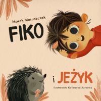 Okładka książki Fiko i jeżyk