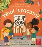 First Questions and Answers: What is racism?. Autor: Akpojaro Jordan. SmakLiter.pl Okładka książki First Questions and Answers: What is racism?