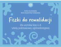 Fiszki do rewalidacji dla uczniów klas 4–8 szkoły podstawowej ogólnodostępnej. Autor: Emilia Kuczkowska, Ilona Karasińska-Grabowska. SmakLiter.pl Okładka książki Fiszki do rewalidacji dla uczniów klas 4–8 szkoły podstawowej ogólnodostępnej