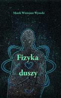 Okładka książki Fizyka Duszy