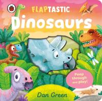 Okładka książki Flaptastic Dinosaurs