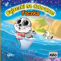 Okładka książki Foczka. Bajeczki na dobranoc