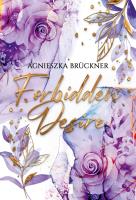 Forbidden Desire (wznowienie). Autor: Agnieszka Bruckner. SmakLiter.pl Okładka książki Forbidden Desire (wznowienie)