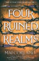 Four Ruined Realms. Autor: Mai Corland. SmakLiter.pl Okładka książki Four Ruined Realms