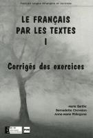 Okładka książki Francais par les textes 1 corriges
