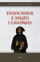 Okładka książki Franciszek z Asyżu i liturgia