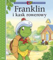 Franklin i kask rowerowy. Autor: Paulette Bourgeois, Brenda Clark. SmakLiter.pl Okładka książki Franklin i kask rowerowy