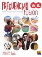 Frecuencias fusion B1+B2 podręcznik do nauki języka hiszpańskiego. Autor: Jesús Esteban, Marina García, Cerdeira Paula, Oliva Carlos, Esther Beltrán. SmakLiter.pl Okładka książki Frecuencias fusion B1+B2 podręcznik do nauki języka hiszpańskiego